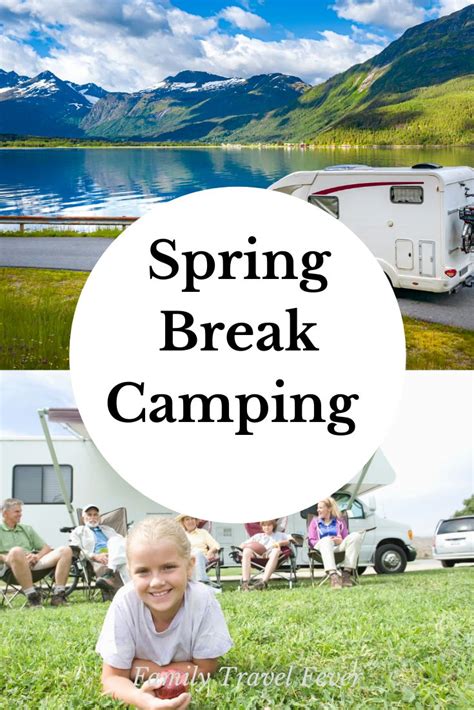 14 Unforgettable Places to Camp for Spring Break (+ Map of Spring ...