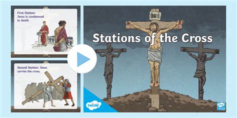 Stations of the Cross PowerPoint for Children - Twinkl