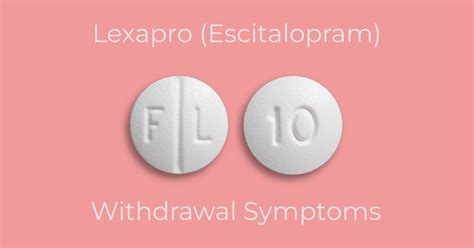 Lexapro (Escitalopram) Withdrawal: Symptoms and Timeline