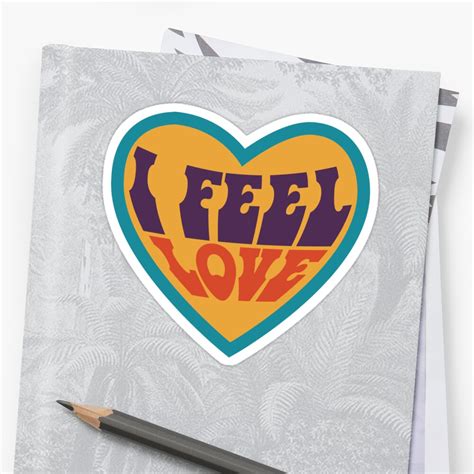 "I Feel Love " Sticker by Accoughlan | Redbubble