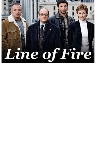 Line of Fire on ABC | TV Show, Episodes, Reviews and List | SideReel