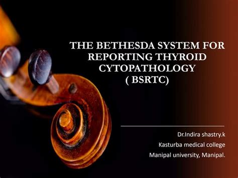 The bethesda system for reporting thyroid cytopathology | PPT