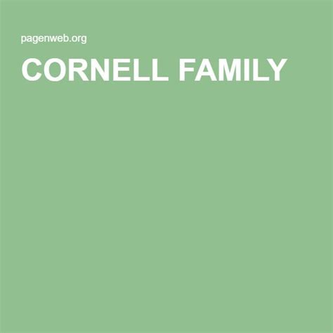 CORNELL FAMILY | Cornell, Family, Genealogy