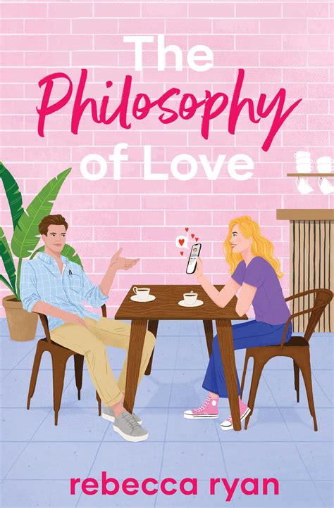 The Philosophy of Love | Book by Rebecca Ryan | Official Publisher Page ...