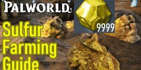 Kibbles Gaming: Palworld Sulfur Farm Location, How to Get Sulfur FAST