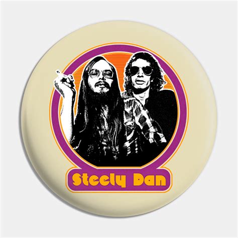 Steely Dan / Retro 1970s Style Fan Art Design - Steely Dan - Pin ...