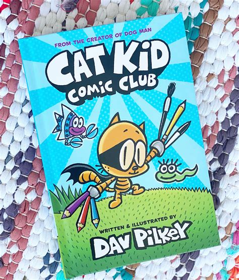 Cat Kid Comic Club | Dav Pilkey – Brave + Kind Bookshop