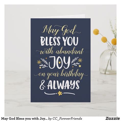 May God Bless you with Joy On your Birthday Card | Zazzle.com ...