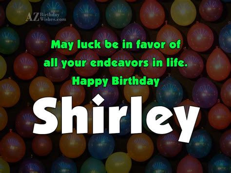 Happy Birthday Shirley - AZBirthdayWishes.com