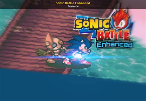 Sonic Battle Enhanced [Sonic Battle] [Mods]