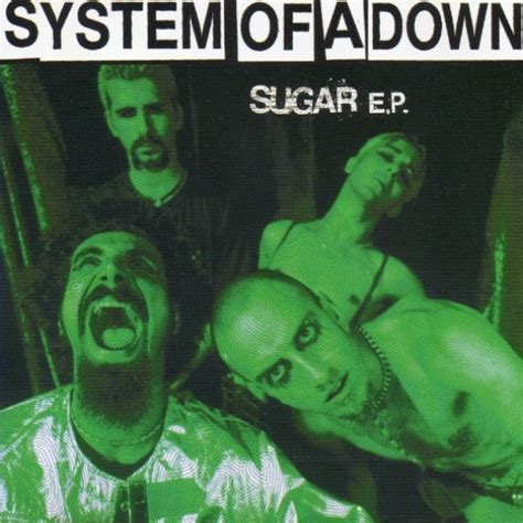 System of a Down - Sugar E.P. [EP] | Metal Kingdom