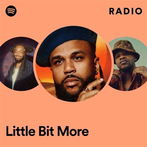 Little Bit More Radio - playlist by Spotify | Spotify