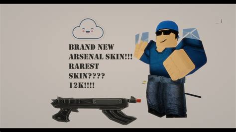 BRAND NEW RAREST ARSENAL SKIN!!!!! *12K* - YouTube