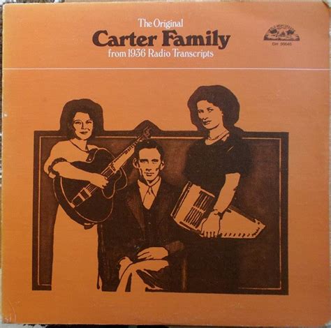 The Original Carter Family From 1936 Radio Transcripts | Discogs