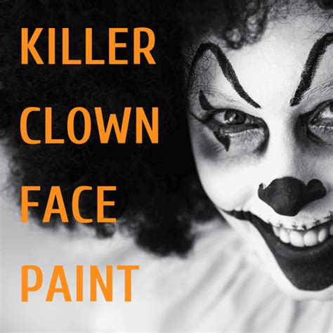 Killer Clown Halloween Face Paint Tutorial - Holidappy