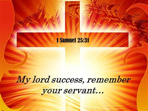 1 Samuel 25 31 My Lord Success Remember PowerPoint Church Sermon ...