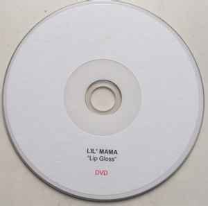 Lil' Mama – Lip Gloss (2007, DVDr) - Discogs