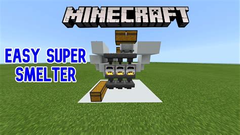 How to make a super smelter in minecraft bedrock