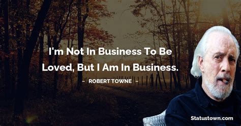 10+ Best Robert Towne Quotes