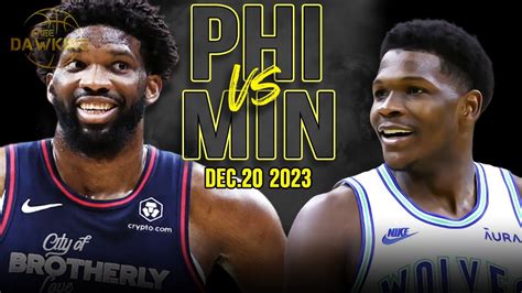 Philadelphia 76ers vs Minnesota Timberwolves Full Game Highlights | December 20, 2023 ...