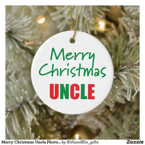 Merry Christmas Uncle Photo Ornament | Zazzle | Holiday monogram ...