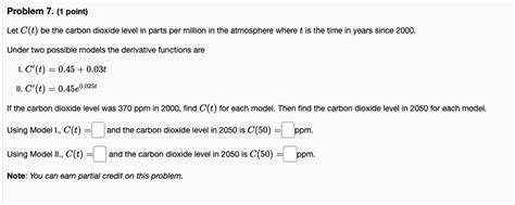 Solved Let C(t) be the carbon dioxide level in parts per | Chegg.com