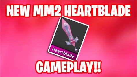 Getting the heartblade in mm2! - YouTube