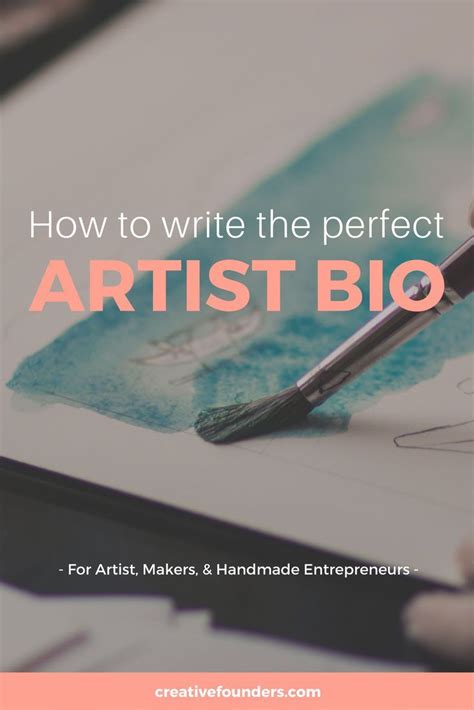 Artist Bios: Writing The Perfect Artist Biography | Creative Founders | Artist biography, Artist ...