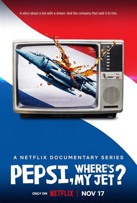 Pepsi, Where's My Jet? - Doc Series on Netflix - This Is One Funny Story