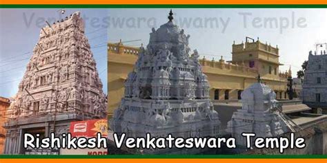 Rishikesh Sri Venkateswara Swamy Temple Timings, History