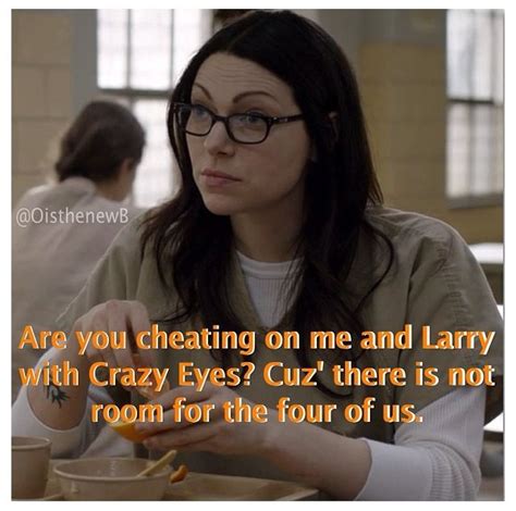 Best Quotes Oitnb. QuotesGram