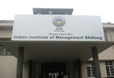 IIM Shillong: Admission 2023 (Ongoing) , Ranking, Courses, Fees ...