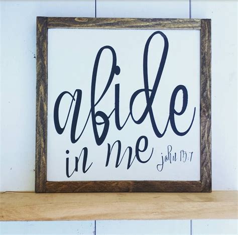 Abide In Me Framed Wood Sign Bible Verse Sign by RevelationHouse