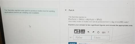 Solved The thermite reaction was used to produce molten iron | Chegg.com