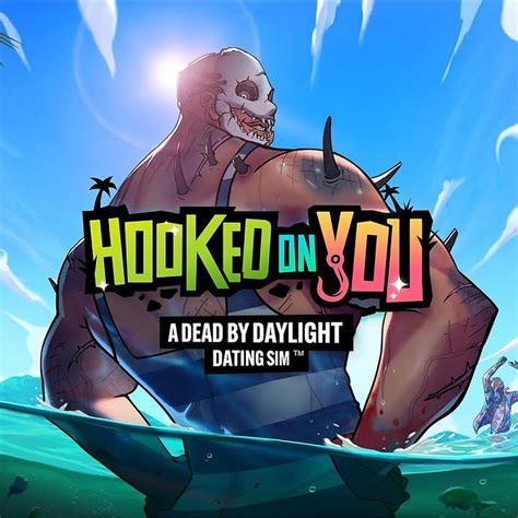 Hooked on You: A Dead by Daylight Dating Sim - IGN