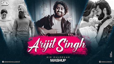 Arijit Singh Mashup 2023 | Sid Guldekar Chords - Chordify