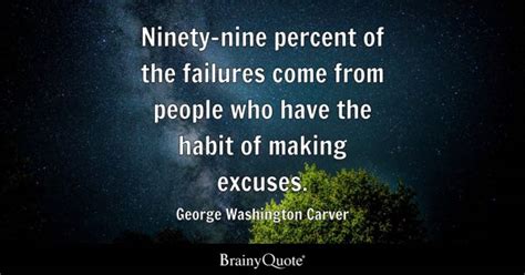 Excuses Quotes - BrainyQuote