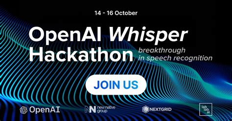 OpenAI Whisper Hackathon : r/OpenAI