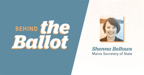 Behind the Ballot with Sec. Bellows - The Council of State Governments