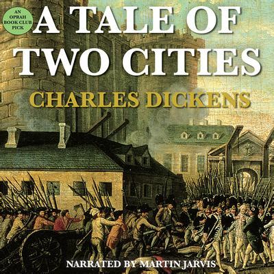 A Tale of Two Cities Audiobook, written by Charles Dickens | Audio Editions