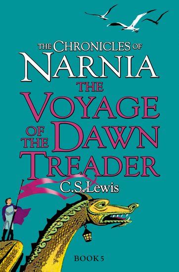 The Chronicles of Narnia #5: The Voyage of the Dawn Treader - Scholastic Shop