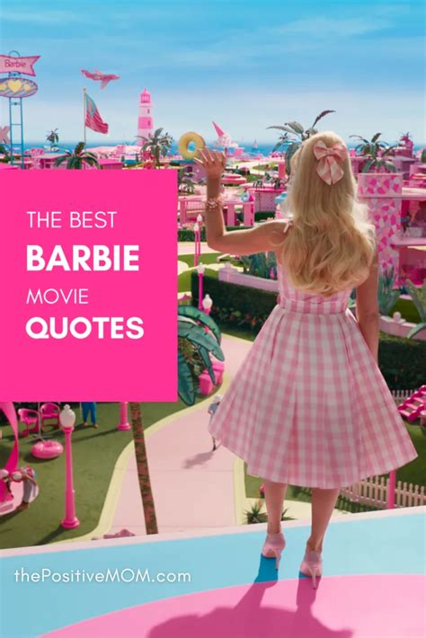 The Best Barbie Movie Quotes - Inspiration and Fun | 2023