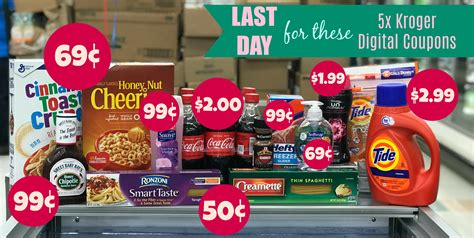 LAST DAY of 5x Kroger Digital Coupons! Check out my FAVORITE Deals ...