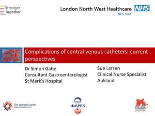 Complications of Central Venous Catheters: current perspectives | PPT