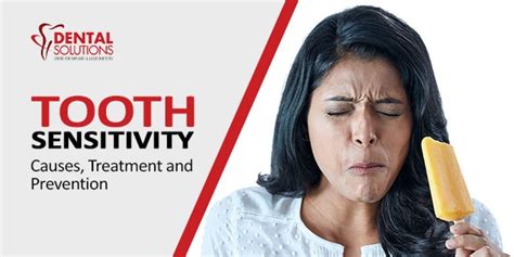 Tooth Sensitivity Causes, Prevention and Ways to Tackle the Pain