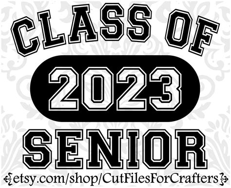 Senior 2023 Svg Class Of 2023 2023 Graduate Seniors ...