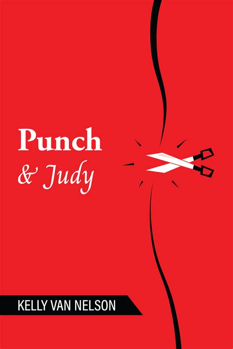 Punch and Judy: A Poetry Collection