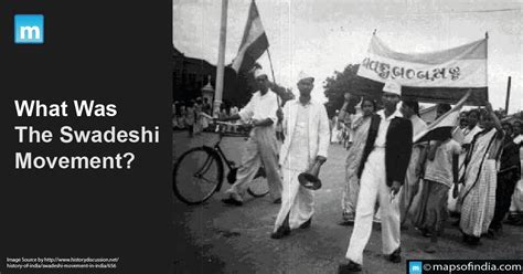 What Was The Swadeshi Movement? - Blog