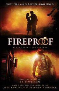 Fireproof (The Novel) - Kendrick Brothers Productions