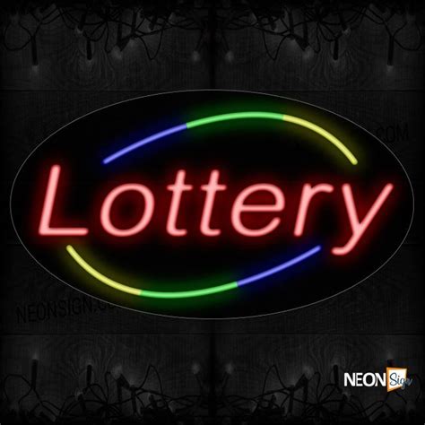 Lottery With Arc Border Neon Sign - NeonSign.com